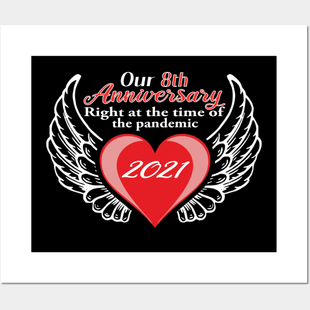 8th Anniversary pandemic 2021 winged lovers Wall Art by Mrtstore